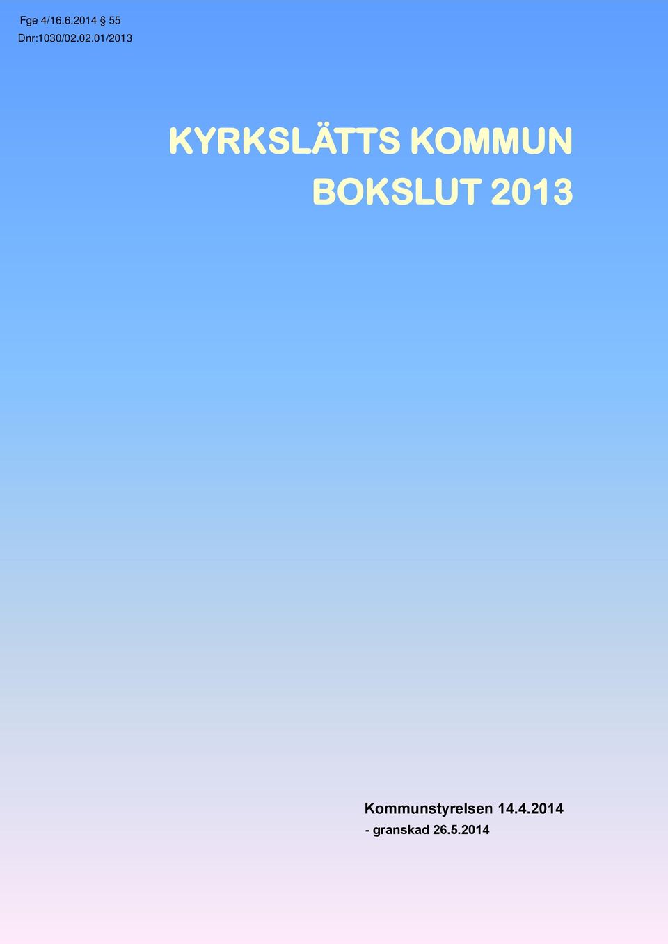 BOKSLUT 2013