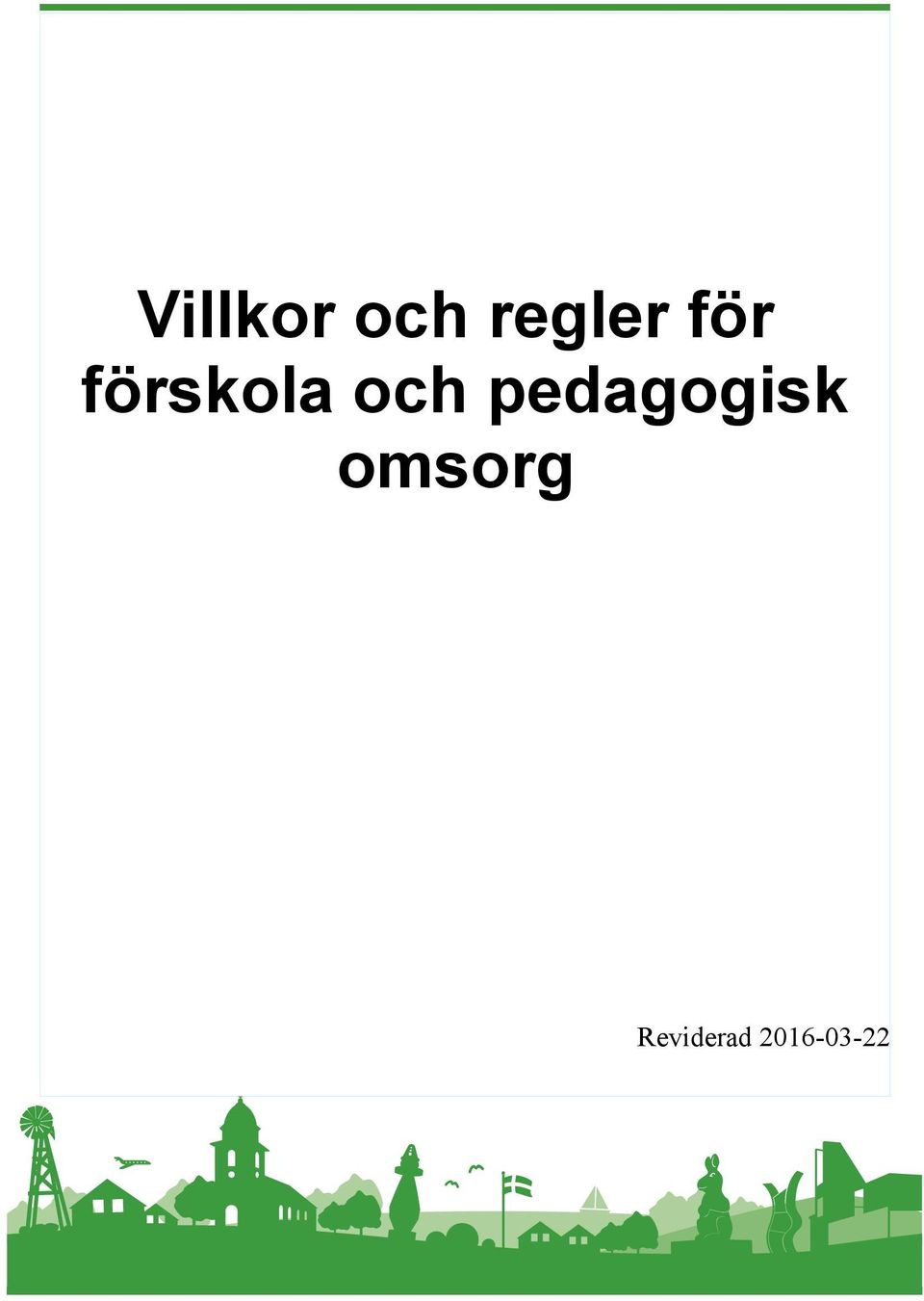 pedagogisk omsorg