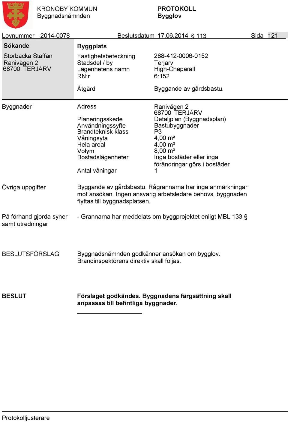 Byggande av gårdsbastu.