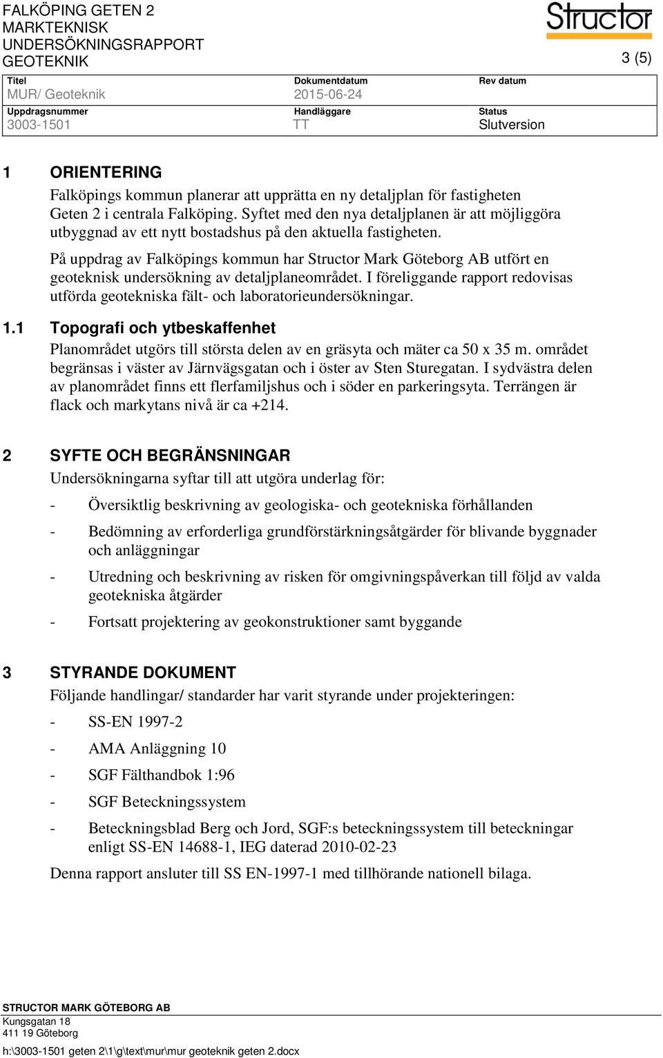 Syftet med den nya detaljplanen är att möjliggöra utbyggnad av ett nytt bostadshus på den aktuella fastigheten.