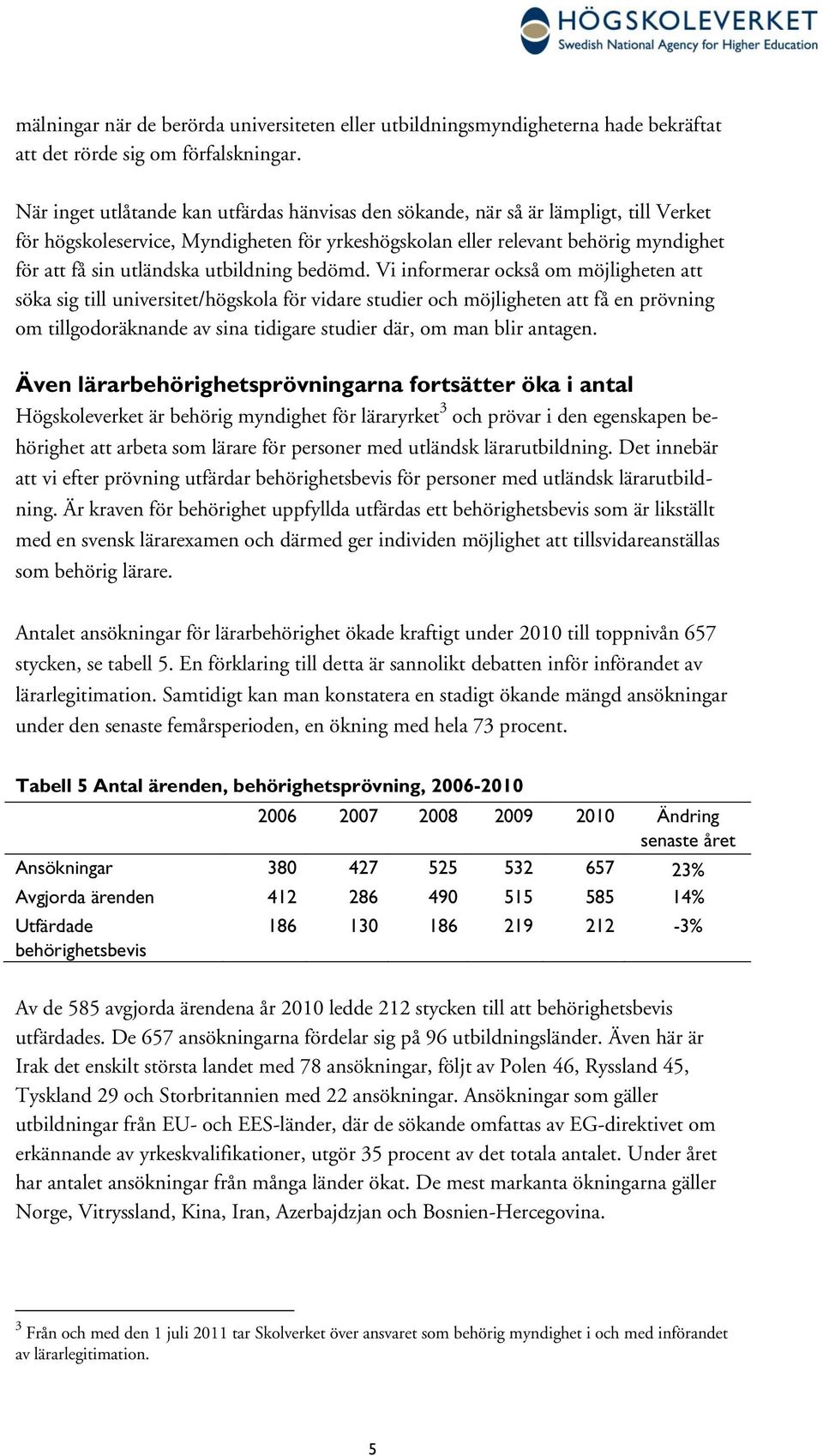 utbildning bedömd.