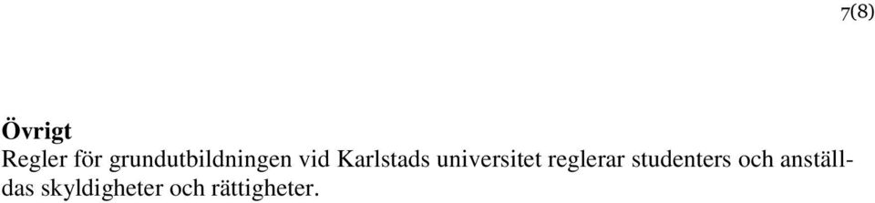 universitet reglerar studenters