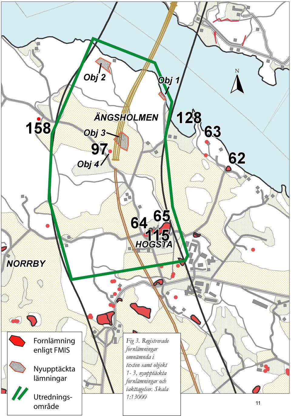 Utredningsområde Fig 3.