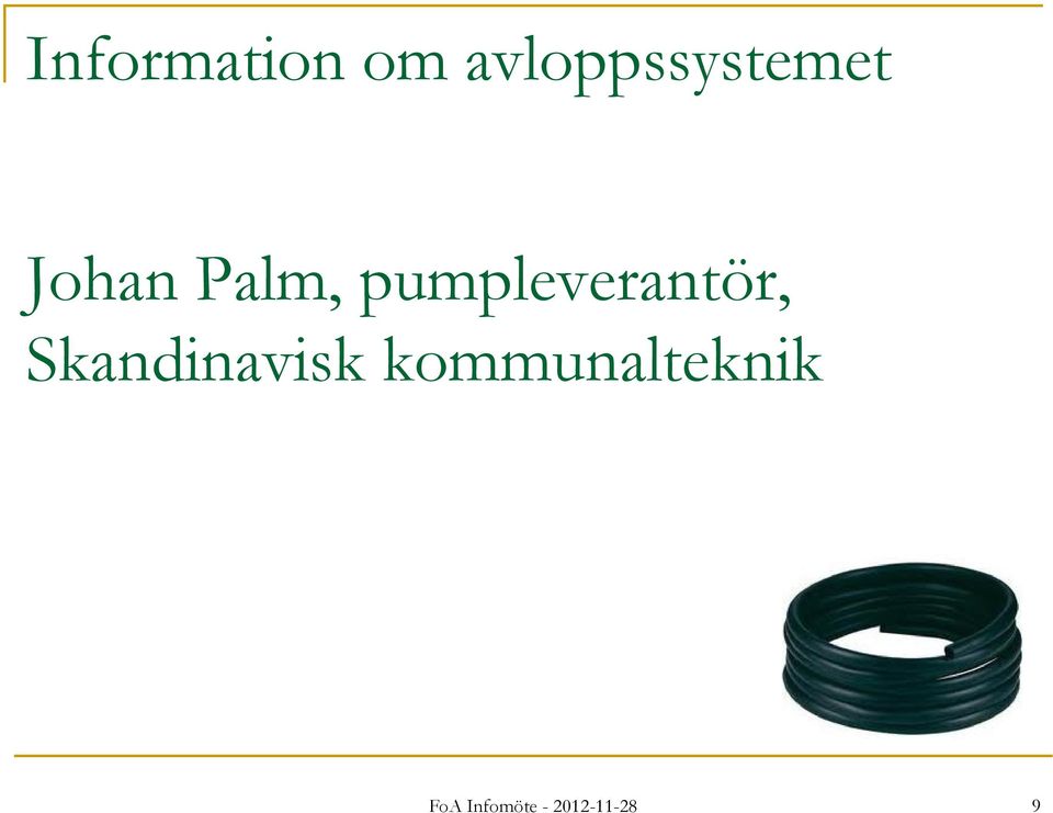 pumpleverantör, Skandinavisk