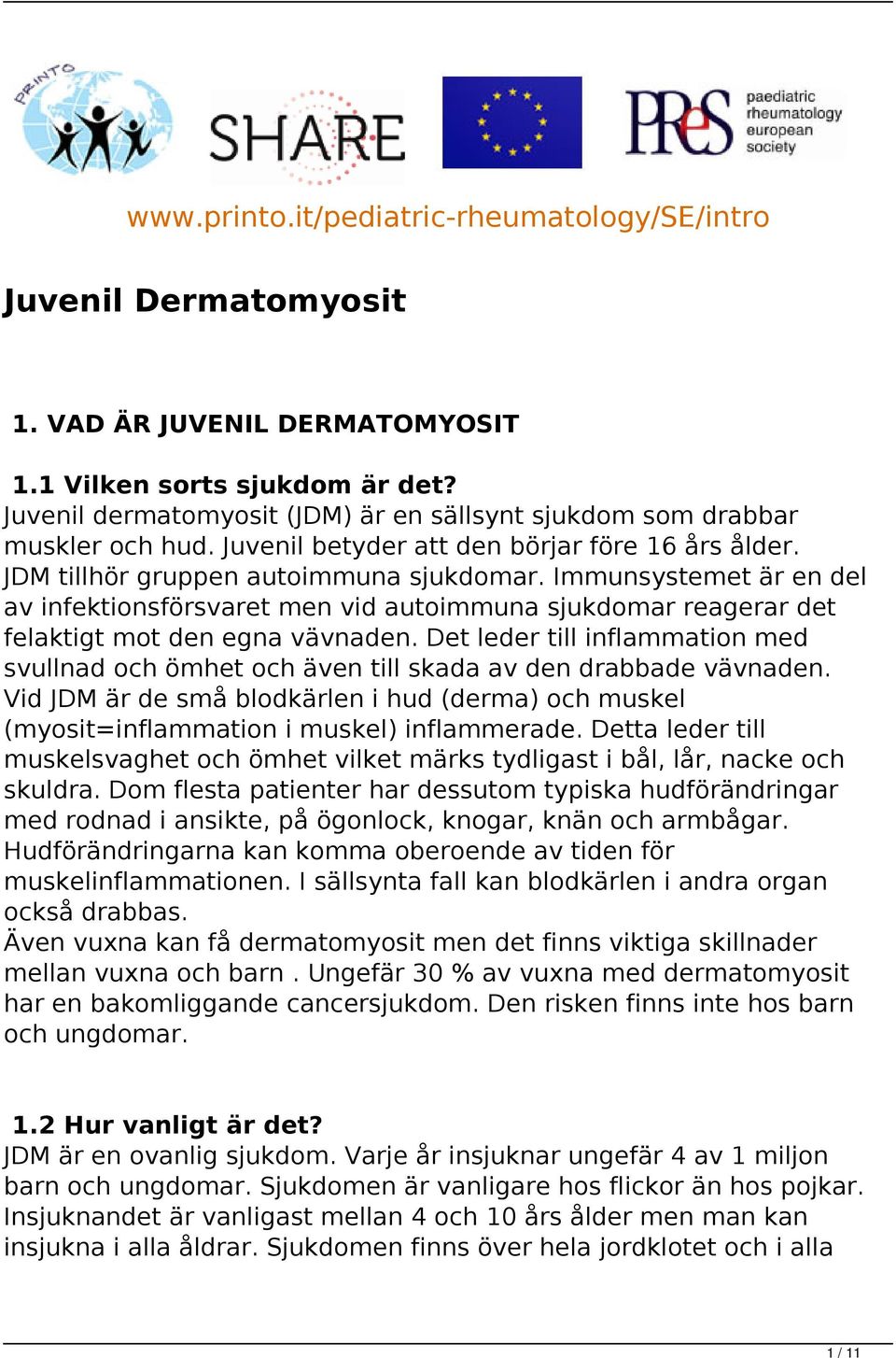 Immunsystemet är en del av infektionsförsvaret men vid autoimmuna sjukdomar reagerar det felaktigt mot den egna vävnaden.