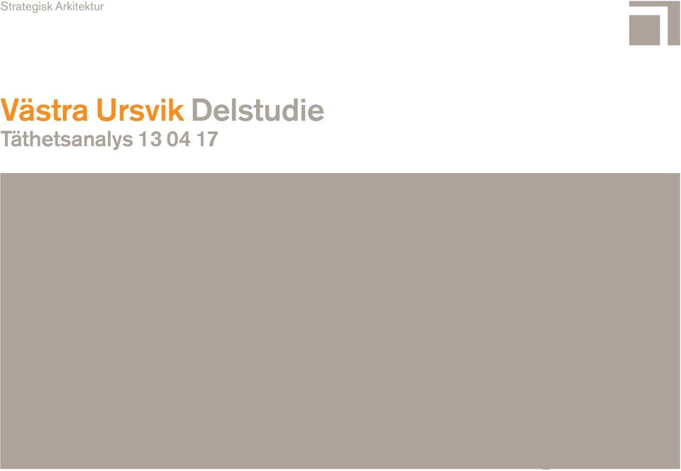 Ursvik Delstudie