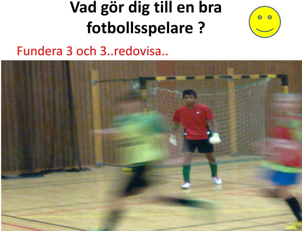 fotbollsspelare?