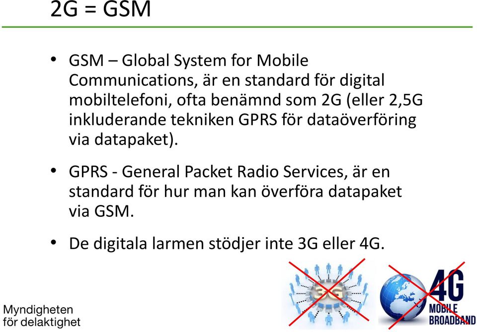 dataöverföring via datapaket).