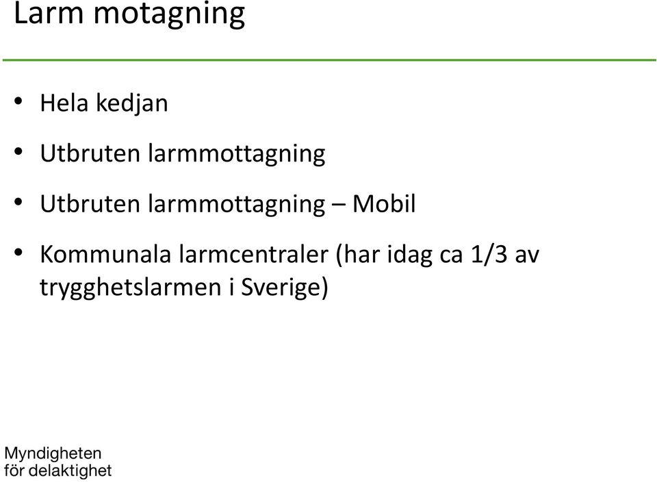 larmmottagning Mobil Kommunala