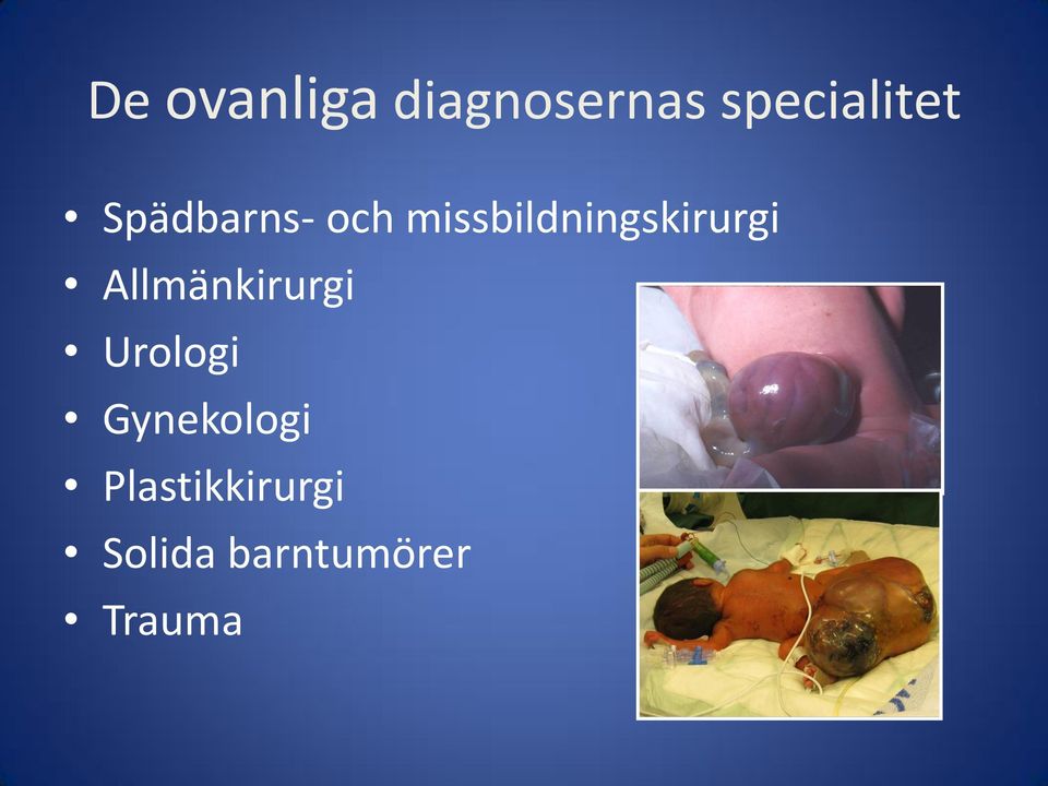 Allmänkirurgi Urologi Gynekologi