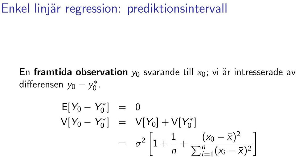 intresserade av differensen y 0 y 0.