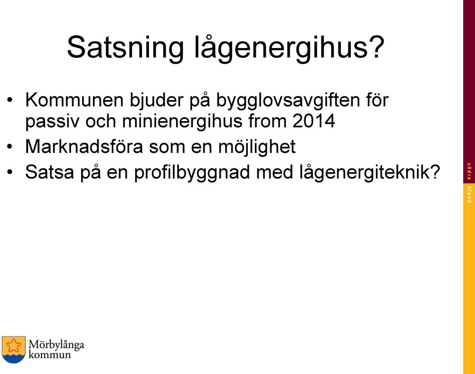 passiv och minienergihus from 2014