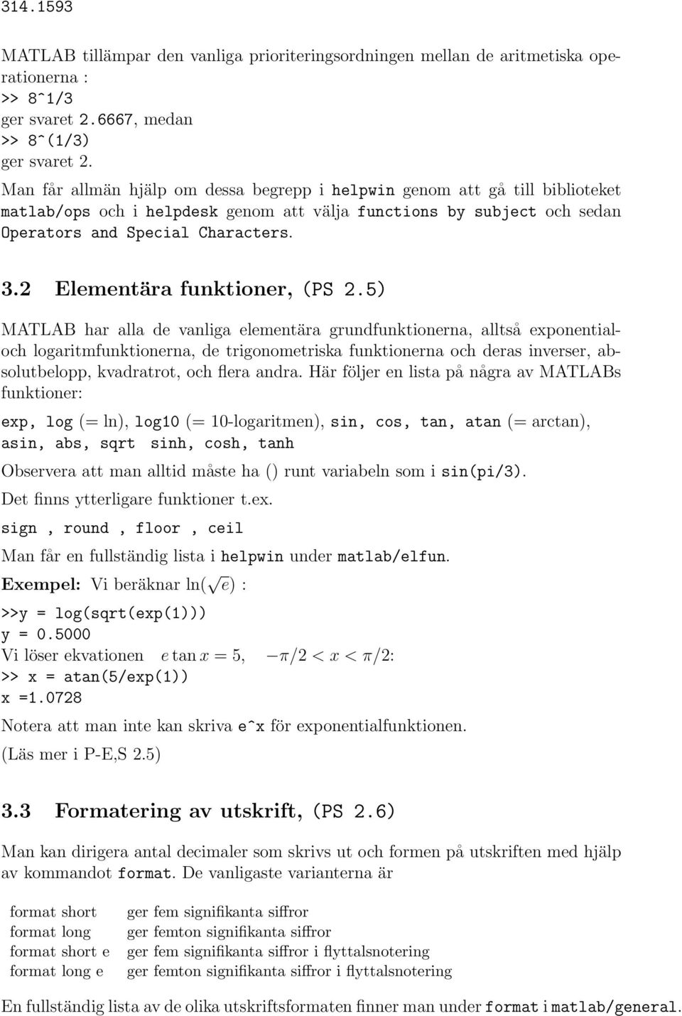 2 Elementära funktioner, (PS 2.