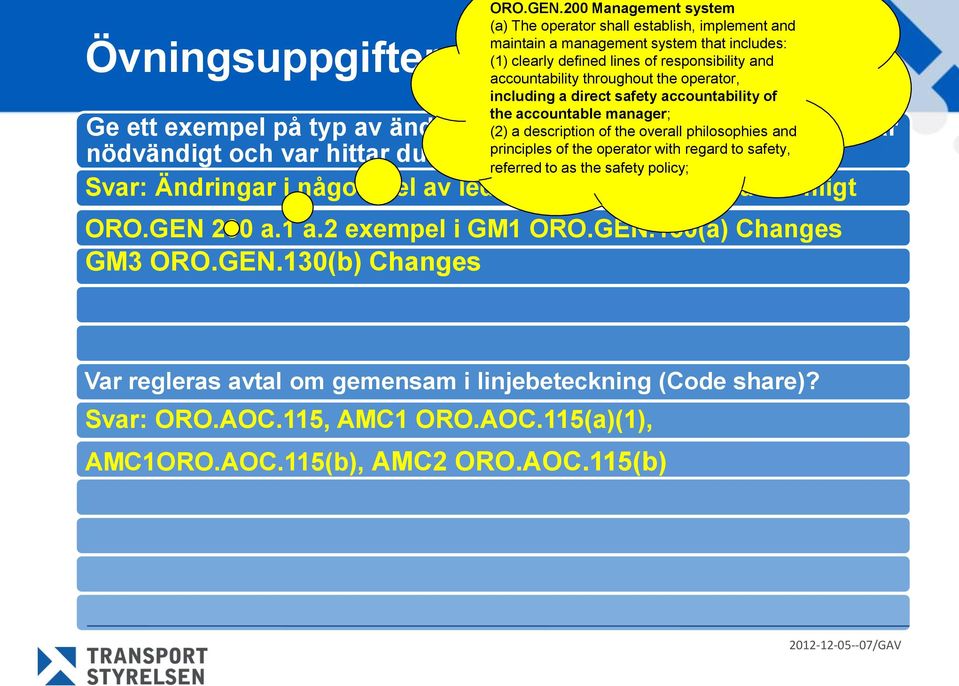 philosophies godkännande är principles of the operator with regard to safety, nödvändigt och var hittar du exemplifiering?