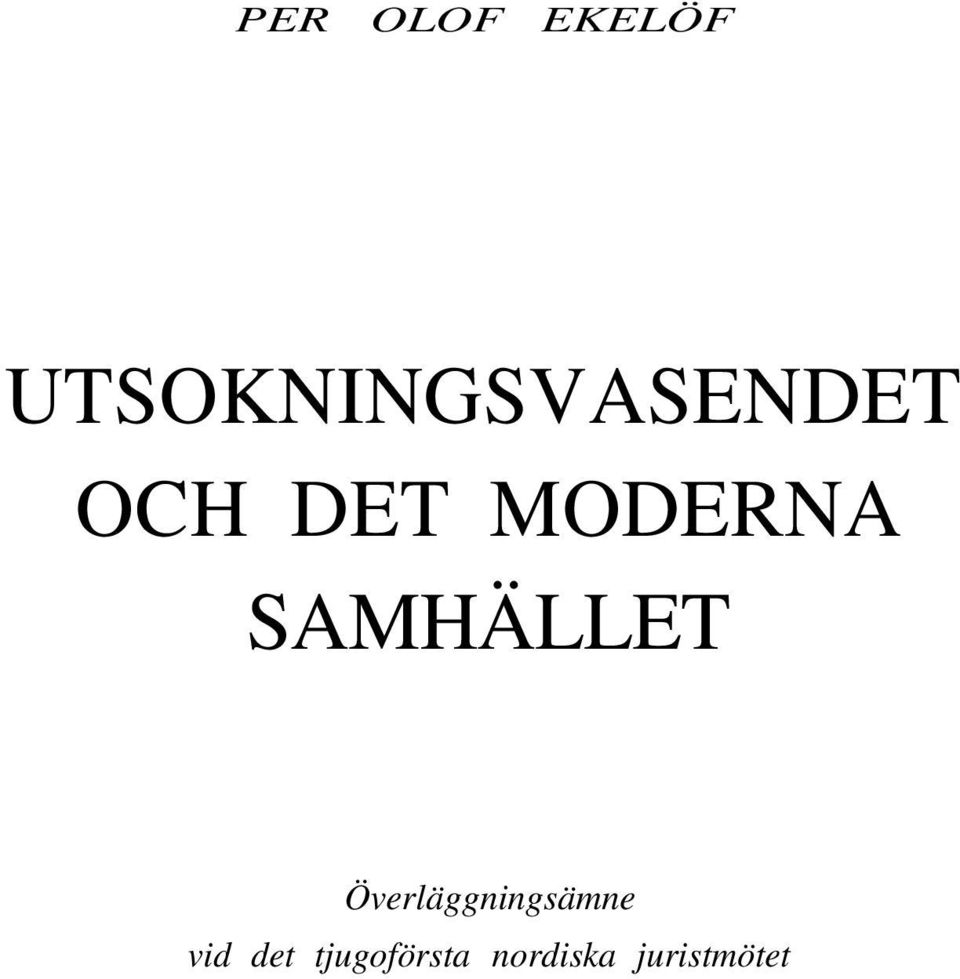 MODERNA SAMHÄLLET