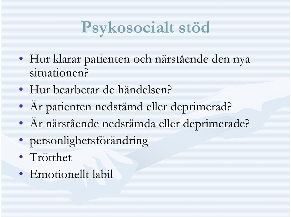 Är patienten nedstämd eller deprimerad?