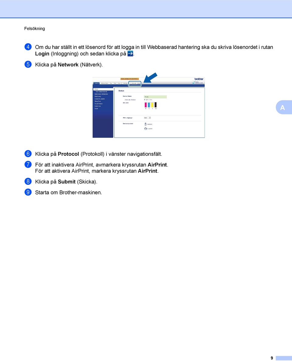 A f Klicka på Protocol (Protokoll) i vänster navigationsfält.