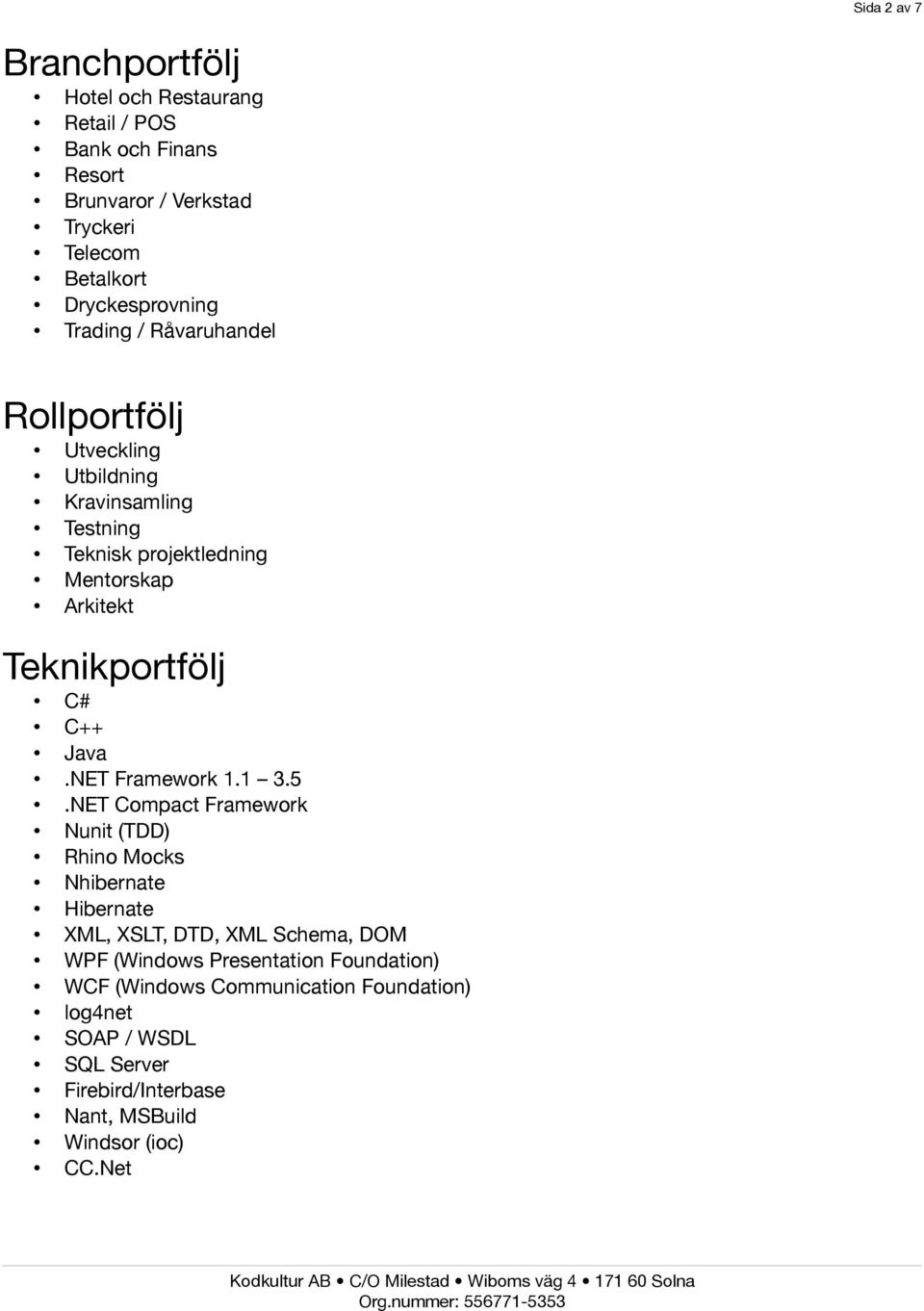 Teknikportfölj C# C++ Java.NET Framework 1.1 3.5.