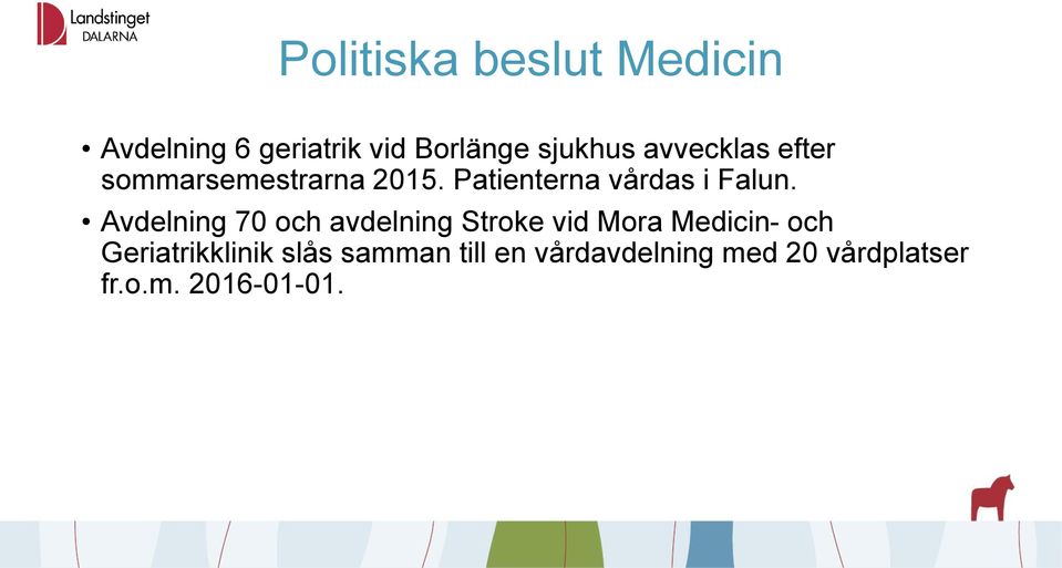 Avdelning 70 och avdelning Stroke vid Mora Medicin- och