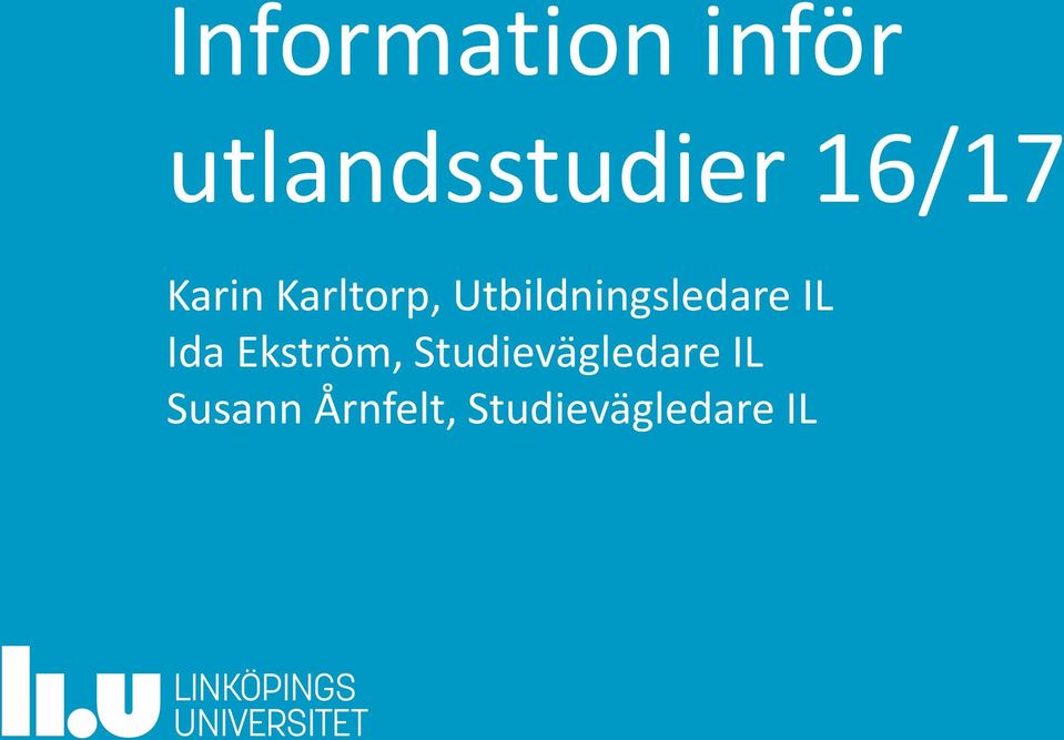 Utbildningsledare IL Ida Ekström,