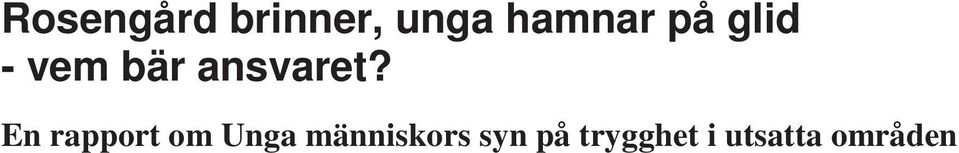 En rapport om Unga människors