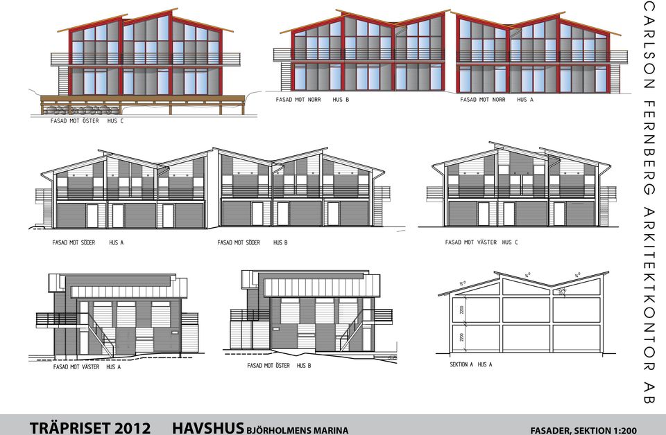 VÄSTER HUS C TRÄPRISET 2012 HAVSHUS