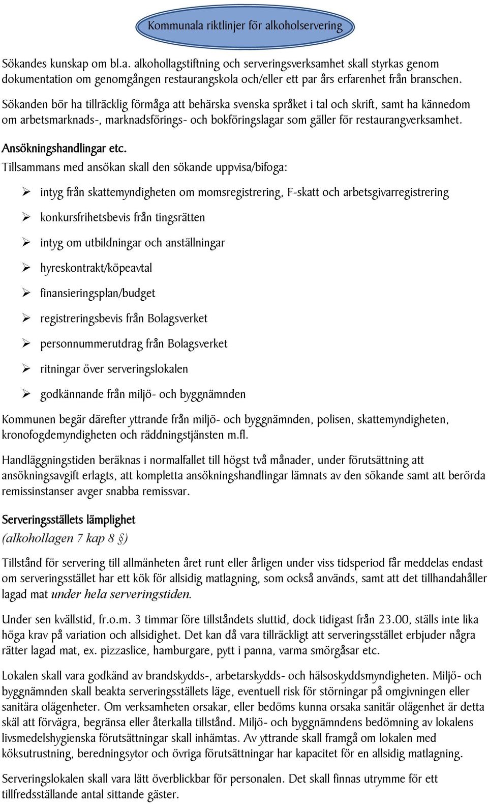 Ansökningshandlingar etc.