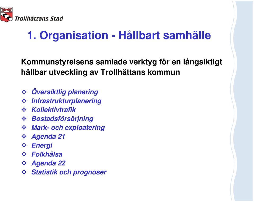 planering Infrastrukturplanering Kollektivtrafik Bostadsförsörjning Mark-