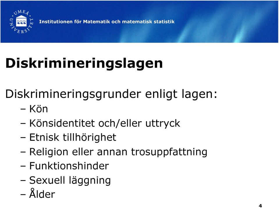 uttryck Etnisk tillhörighet Religion eller