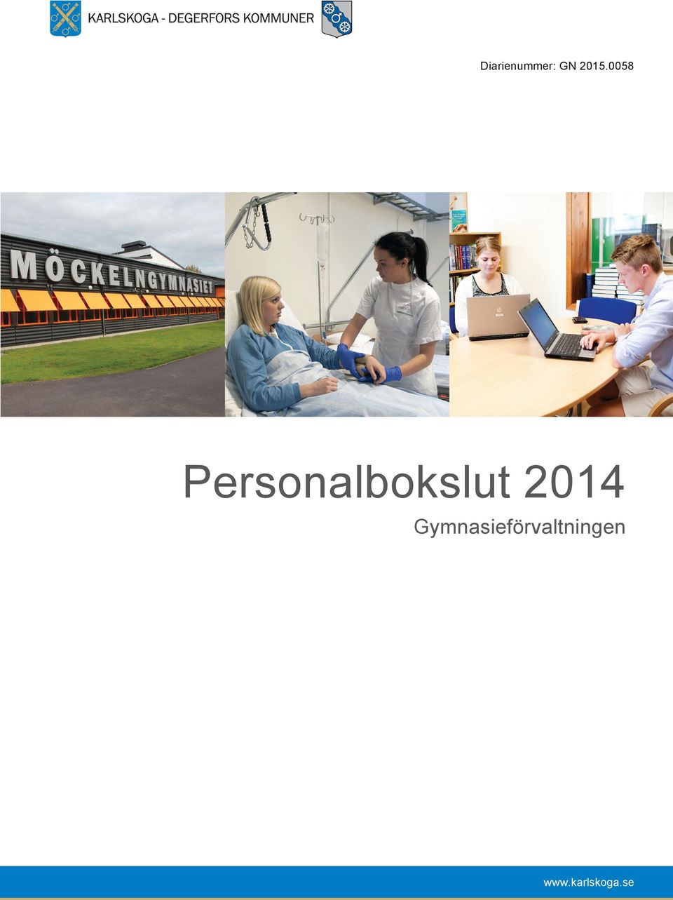 Gymnasieförvaltningen KARLSKOGA