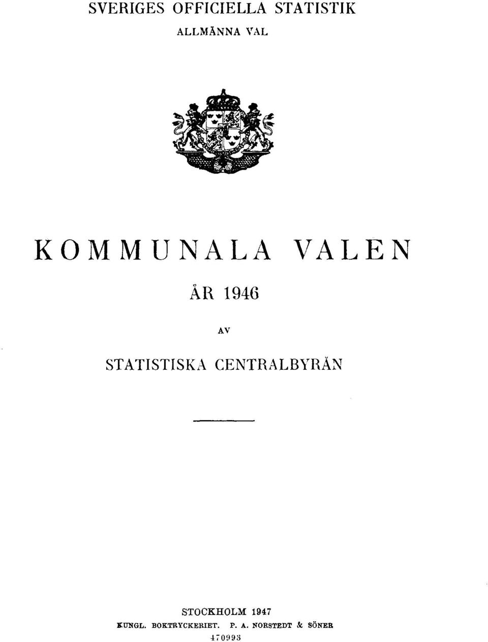 STATISTISKA CENTRALBYRÅN STOCKHOLM 1947