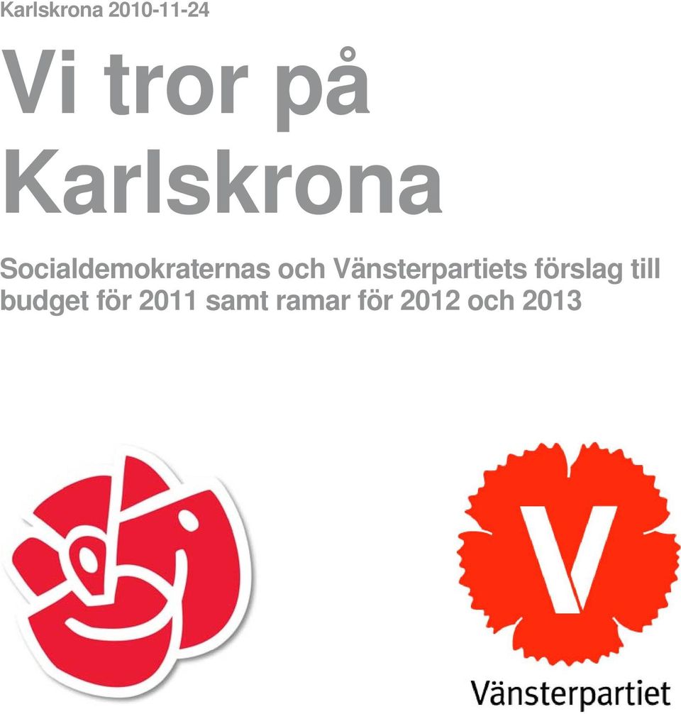 Vänsterpartiets förslag till budget