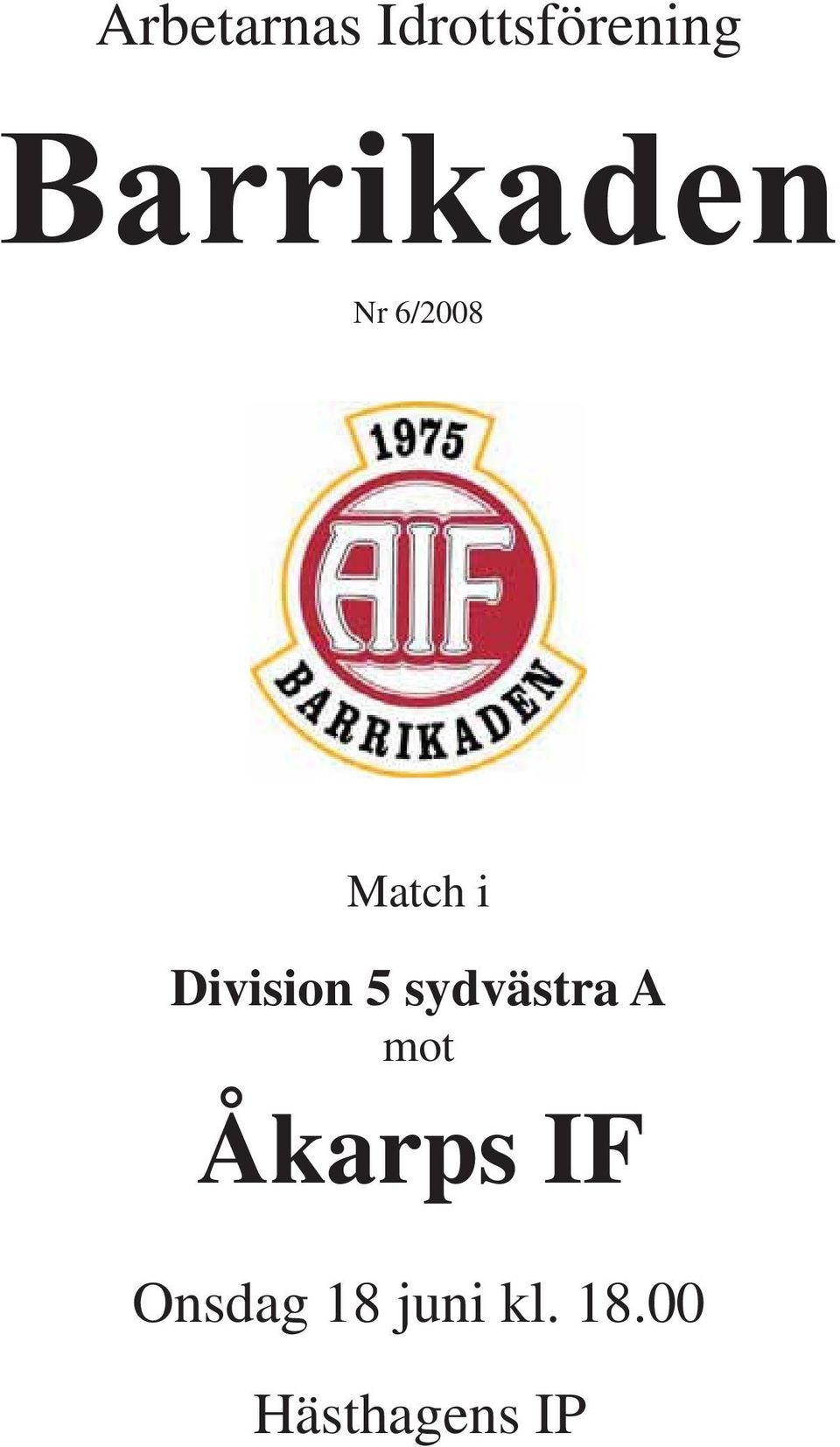 Division 5 sydvästra A mot