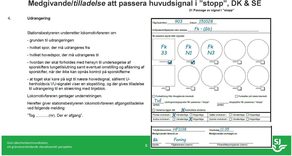 N1 Fk N3 Två HF1138 11:35 ett 2015-09-22