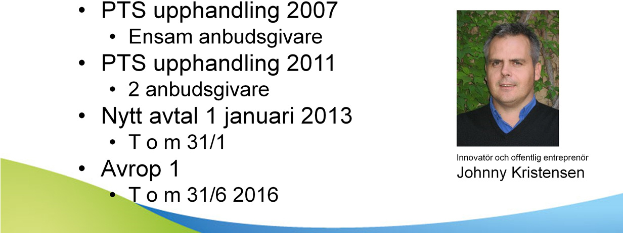 Efter dom i Högsta förvaltningsrätten kan konstateras att det var fel av landstinget att inkomma med anbud på tjänsten bildtelefoni.net 2011.