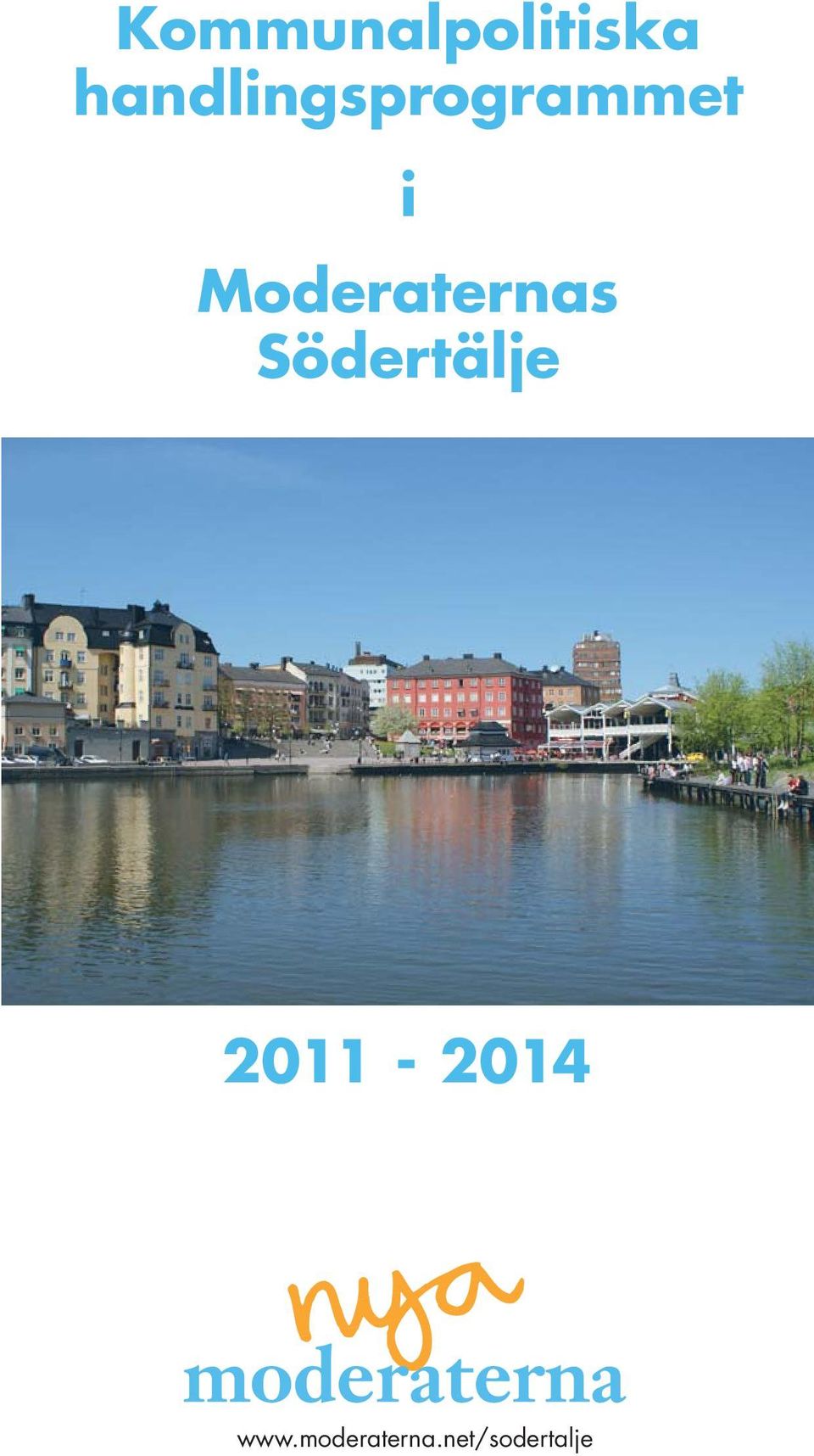 Moderaternas Södertälje