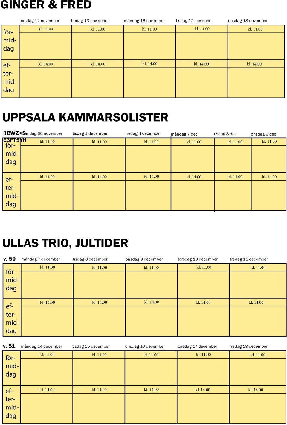 9 dec kl. 14.00 ULLAS TRIO, JULTIDER v.