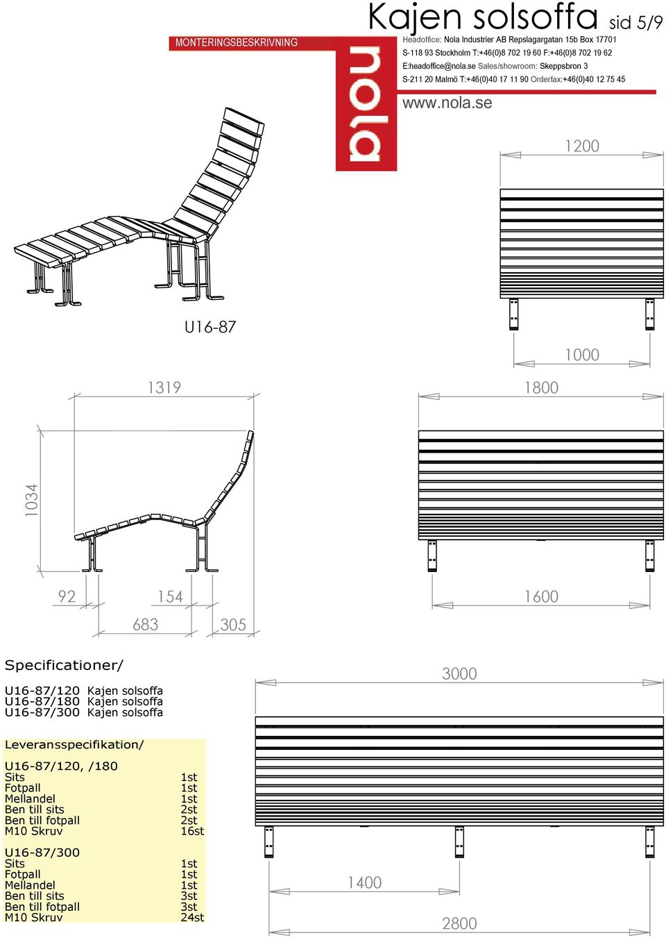 solsoffa U16-87/300 Kajen solsoffa U16-87/120, /180