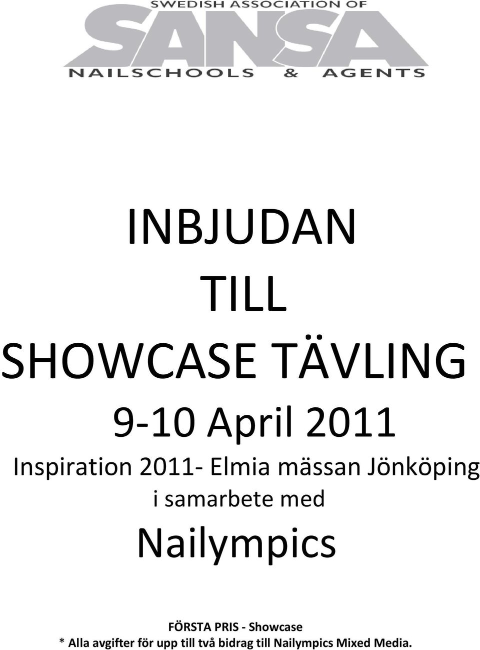 samarbete med Nailympics FÖRSTA PRIS - Showcase *