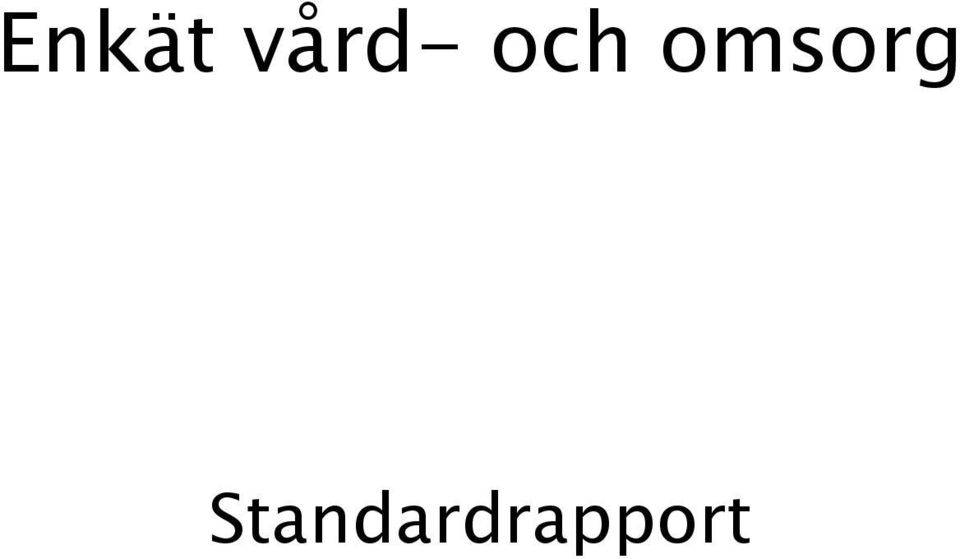 omsorg