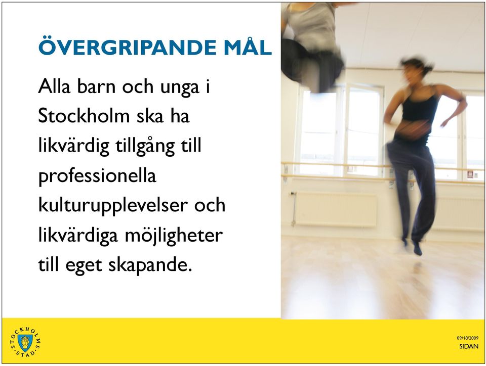 till professionella kulturupplevelser