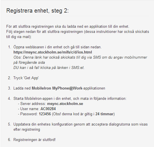 3 Fyll formuläret enligt följande: - Om din enhet ej har något nummer: Bocka i rutan min enhet har inget telefonnummer.