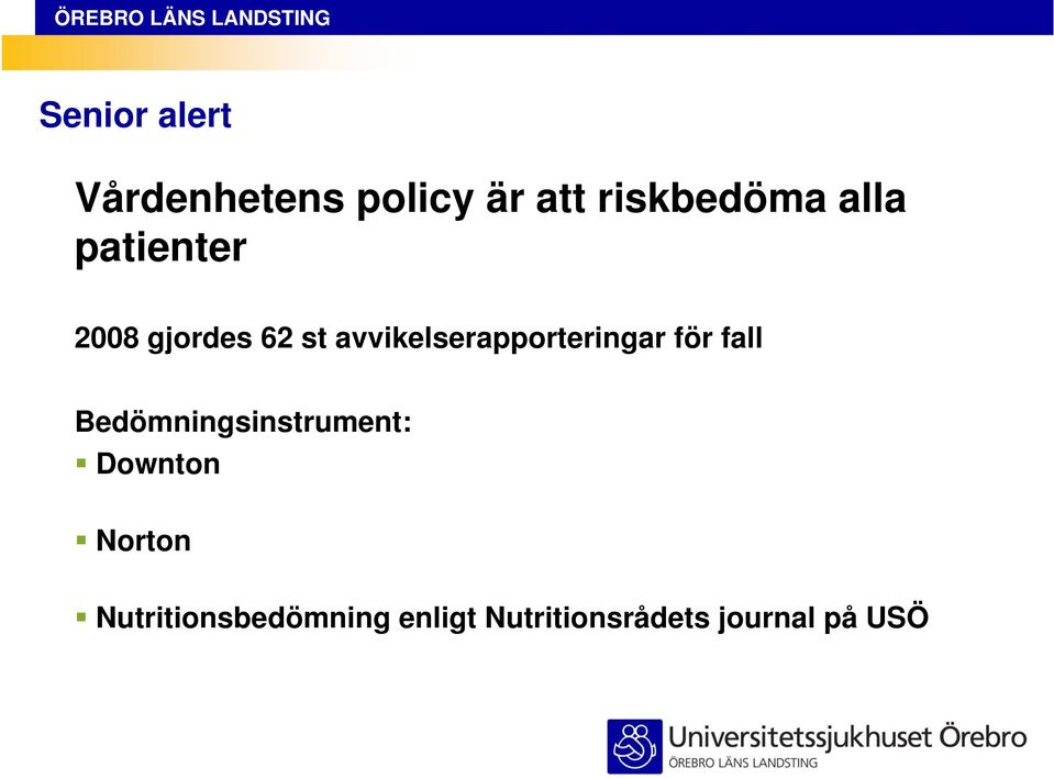 avvikelserapporteringar för fall