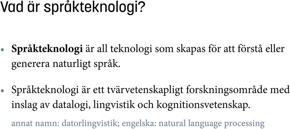 naturligt språk.