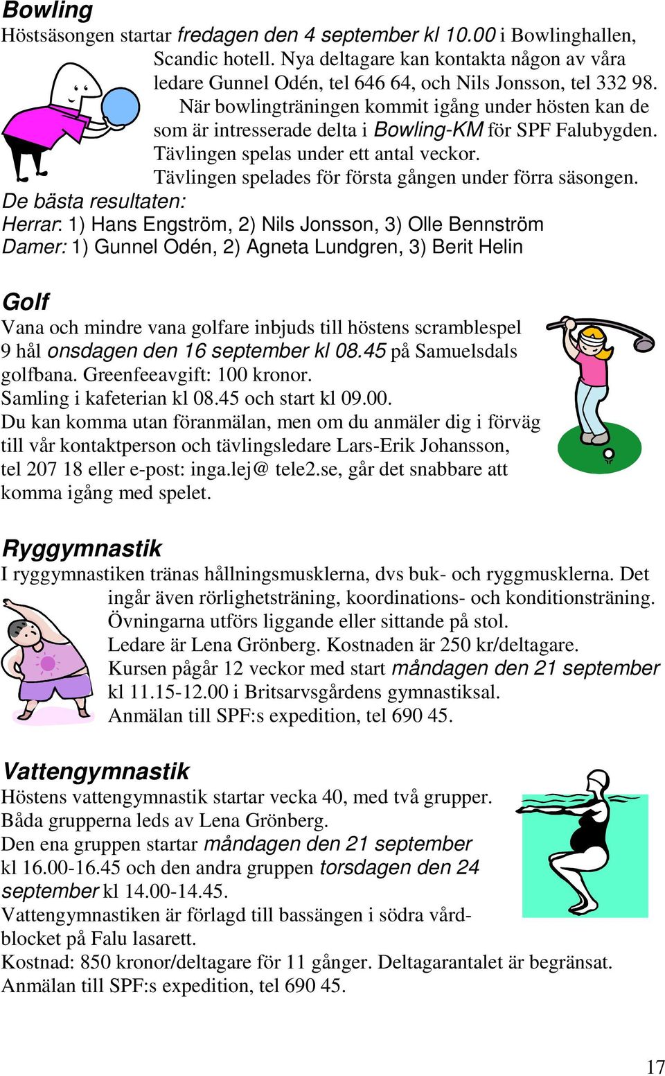 Tävlingen spelades för första gången under förra säsongen.