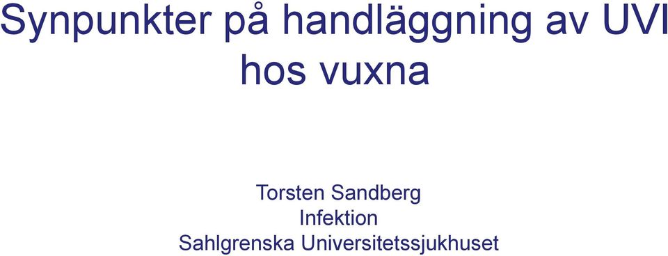 vuxna Torsten Sandberg