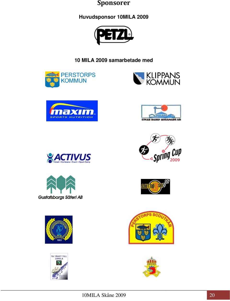 2009 10 MILA 2009