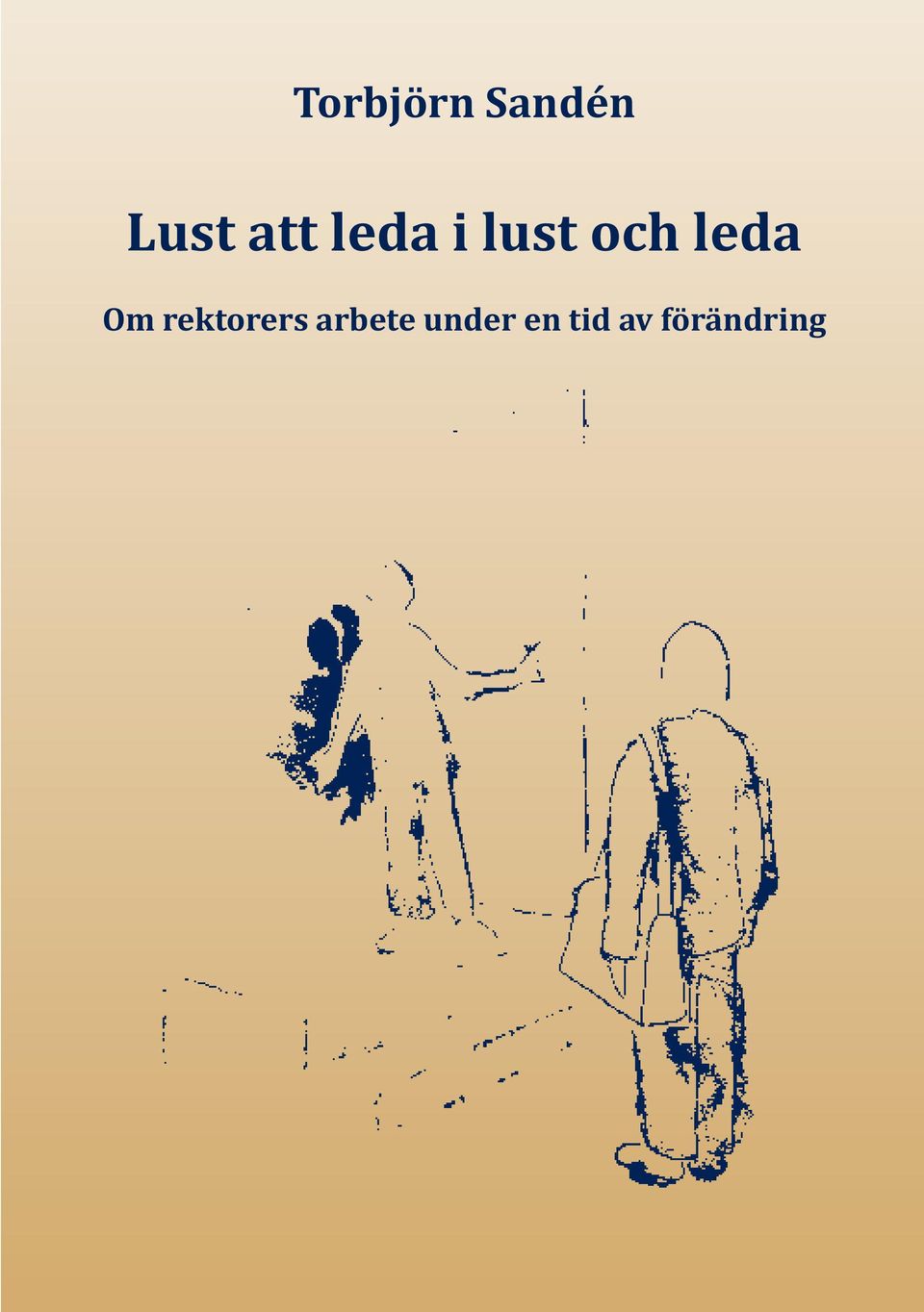 leda Om rektorers