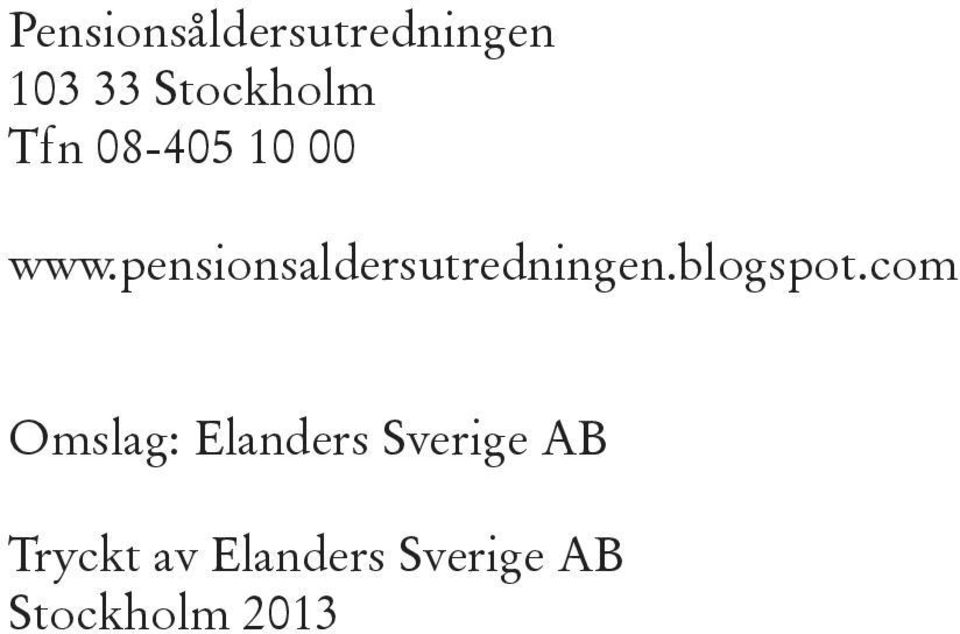 pensionsaldersutredningen.blogspot.