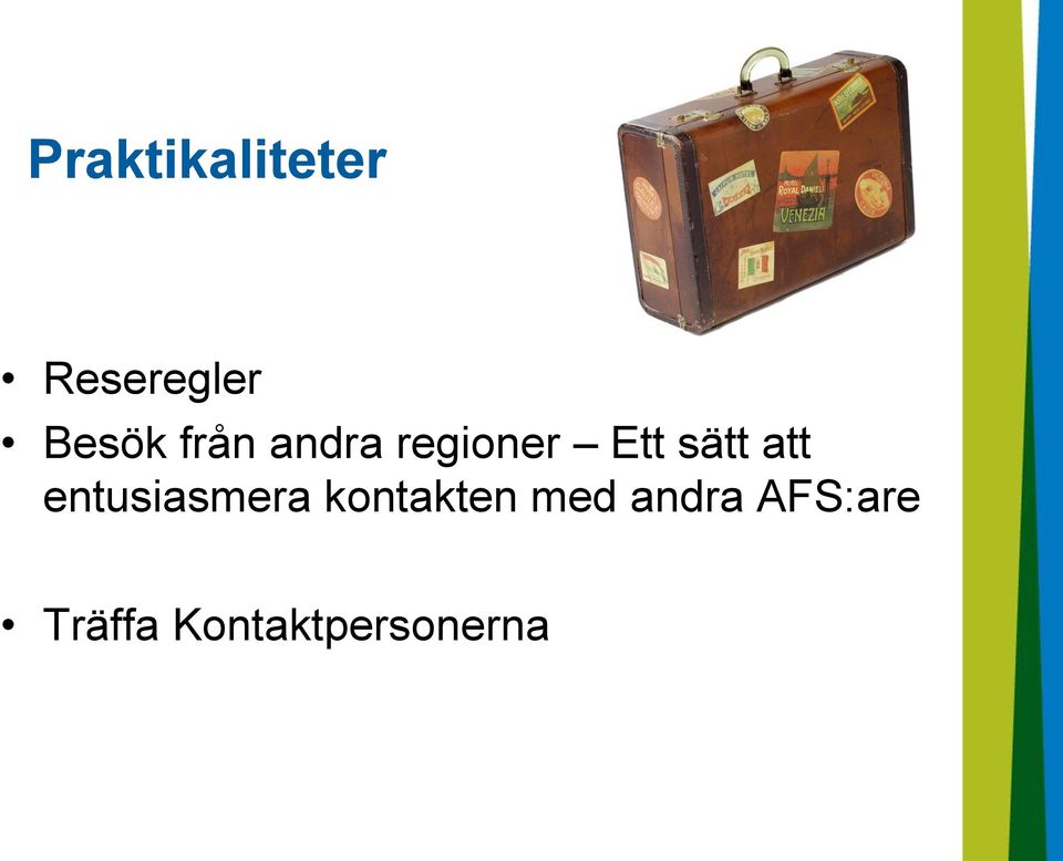 entusiasmera kontakten med andra